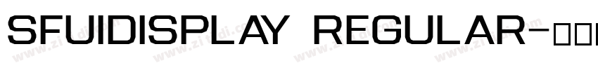 SFUIDisplay Regular字体转换 SFUIDisplay Regular字体转换